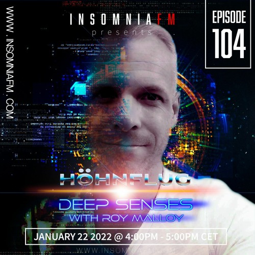 Deep Senses 104 - Roy Malloy (Guestmix by Höhnflug) [January 2022]