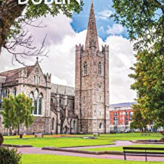 Read PDF 💑 Fodor's Dublin 25 Best (Full-color Travel Guide) by  Fodor's Travel Guide