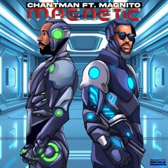 MAGNETIC (feat. Magnito)