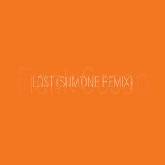 Frank Ocean - Lost (SUM'ONE Remix)