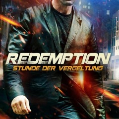 wcq[UHD-1080p] Redemption - Stunde der Vergeltung *ganzer Film Deutsch*