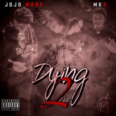 Jojo Mars X Mk3- "TWO WRONG" (Prod. by EIGHTY 8)