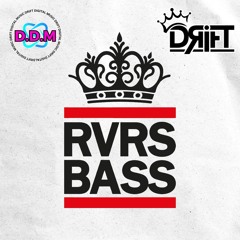 D.D.M - PODCASTS - VOLUME (7) RVRS BASS RECORDS MIX