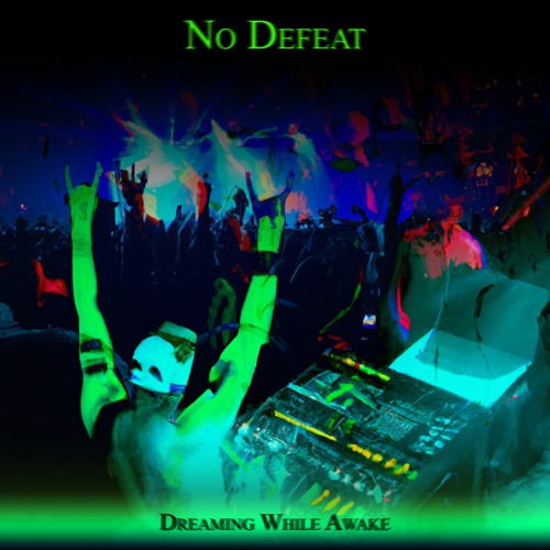 No Defeat - (LIVE ON SPOTIFY TODAY!!! 9.15.23, link in description)