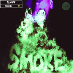 Herobust - Smoke (Slimez Remix)