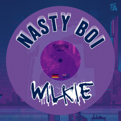 WILKIE - NASTY BOI (FREE DL)