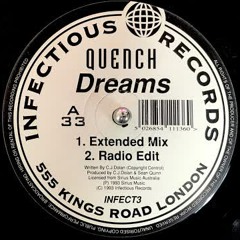 Quench - Dreams (Extended Mix) (1993)