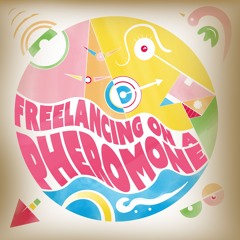 Freelancing on a Pheromone
