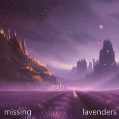 Missing Lavenders