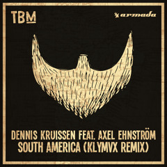 South America (KLYMVX Remix) [feat. Axel Ehnström]