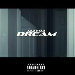 Izzy93 - Dream