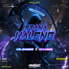 ISTANA KALENG #CCBRAY888 [ BEBEK REMIX X KALENG888 X VICKY888 ]#SUPEREXC