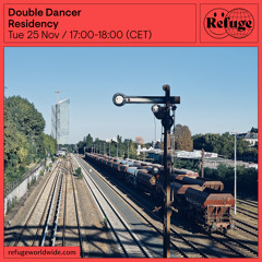 Residency - Double Dancer - 25 Nov 2025