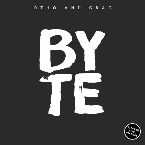 Otho and Grag - Byte