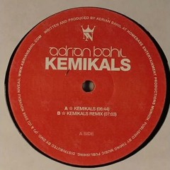 Adrian Bahil - Kemikals (Club Dub)