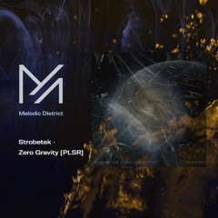 PREMIERE: Strobetek - Zero Gravity [PLSR]