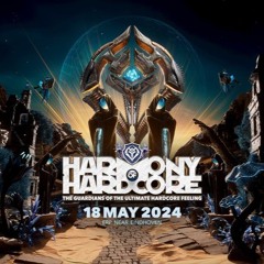 Harmony of Hardcore 2024 | The Guardians of the Ultimate Hardcore Feeling / Warm Up Mix