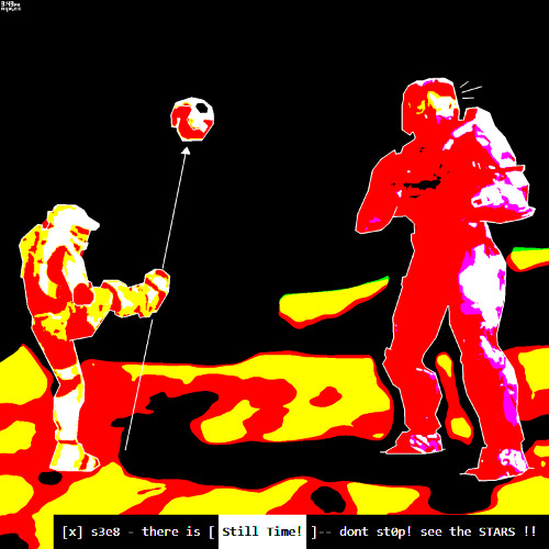 there is [ Still Time! ]-- dont st0p! see the STARS !!