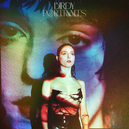 Stream OfficialBirdy | Listen to Portraits (+ Remixes) playlist online for  free on SoundCloud