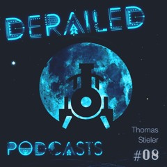 Derailed Podcast #8: Thomas Stieler