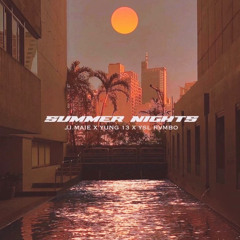 Summer Nights ~ Yung 13 x JJ.MAIE x YSL RVMBO(prod.F8 ENTERTAINMENT)