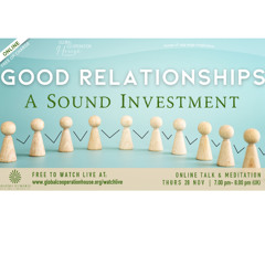 Good Relationships - A Sound Investment - Parmjit Basra-  Thursday 28th November 2024