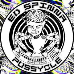 Ed Spinna - Pussyole (Remix Re - Release)