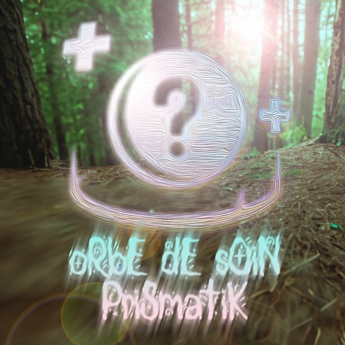 B2B Orbe2soin{Prismatik}