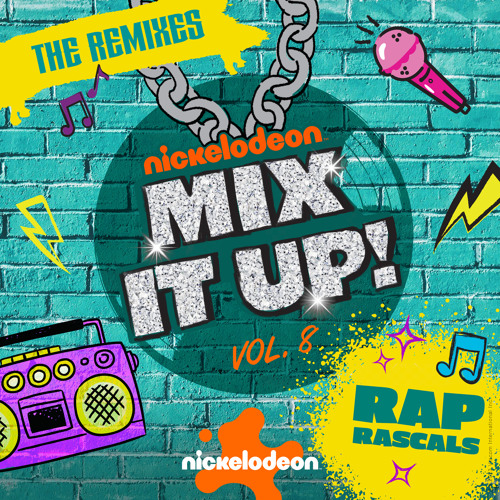 Stream Nickelodeon | Listen to Nickelodeon Mix It Up! Vol. 8: Rap ...