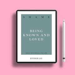 Shame: Being Known and Loved . Gratis Ebook [PDF]