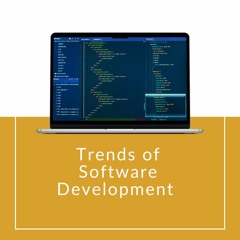 Trends Of Software Development In 2023