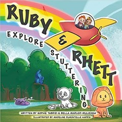 (Download [PDF]) Ruby & Rhett Explore Stuttering
