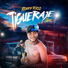 Roddy Rico - Tigueraje