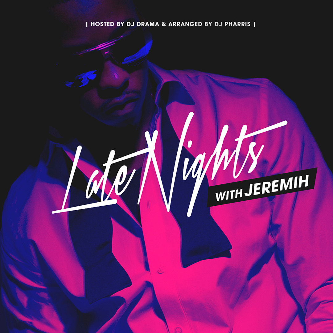 Stream Jeremih | Listen to Late Nights With Jeremih playlist
