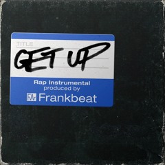 Get Up (Rap Instrumental)