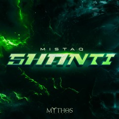 MISTAQ - Shanti