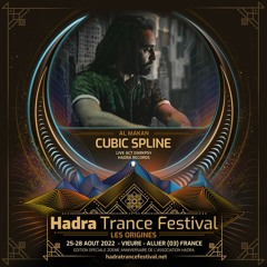 CUBIC SPLINE LIVE@ HADRA TRANCE FESTIVAL 2022 [27.08 | 04:00 / 05:00 ]