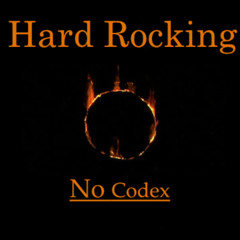 Hard Rocking - No Codex - (Free Download)