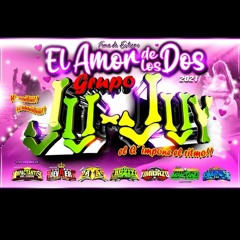 EL AMOR DE LOS DOS 2K21 LIMPIA GRUPO JUJUY