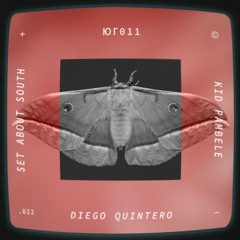 SOUTH011: Diego Quintero - Kid Rumble