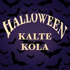 kalte kola - Halloween '25 - Glashaus