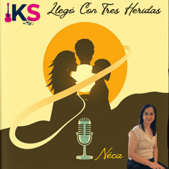 Llegó Con Tres Heridas