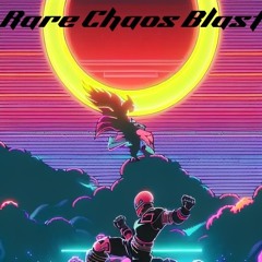 Rare Chaos Blast