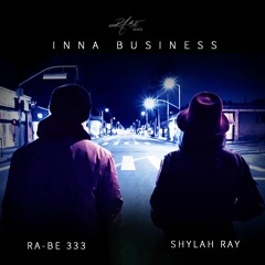 Inna Business ft. Shylah Ray