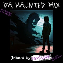 Da Haunted Mix (Special Halloween Hardstyle Mix)
