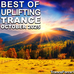 Best of Uplifting Trance Mix (October 2025)