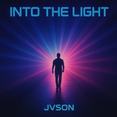 Into The Light
