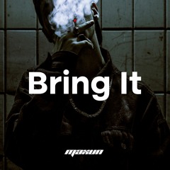 Maxun - Bring It