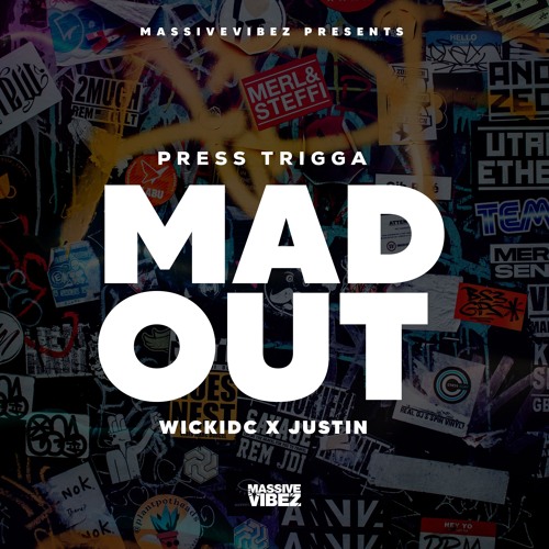 107 BPM - Mad Out [Press Trigger]