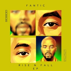 Fantic - Rise n Fall  .mp3